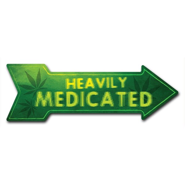 Signmission Heavily Medicated Arrow Decal Funny Home Decor 24in Wide D-A-8-999825 - main